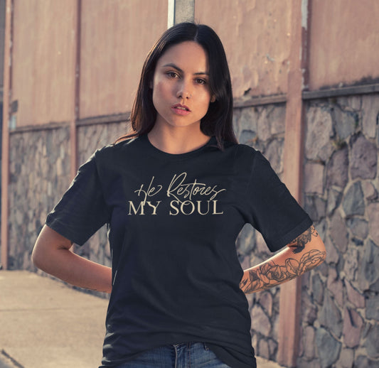 "He Restores My Soul" Unisex T-Shirt