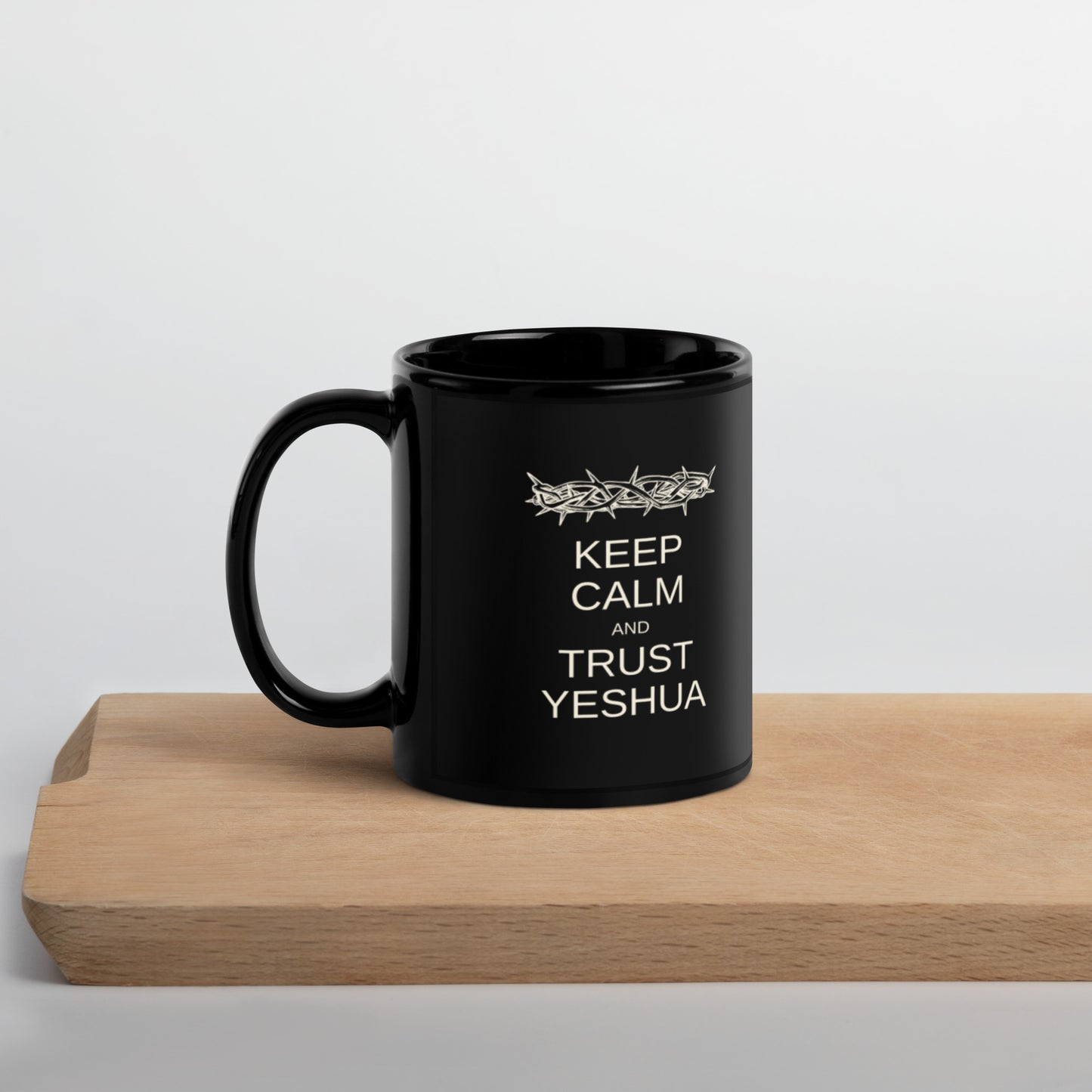 "Keep Calm and Trust In Yeshua" Mug, 11oz and 15oz