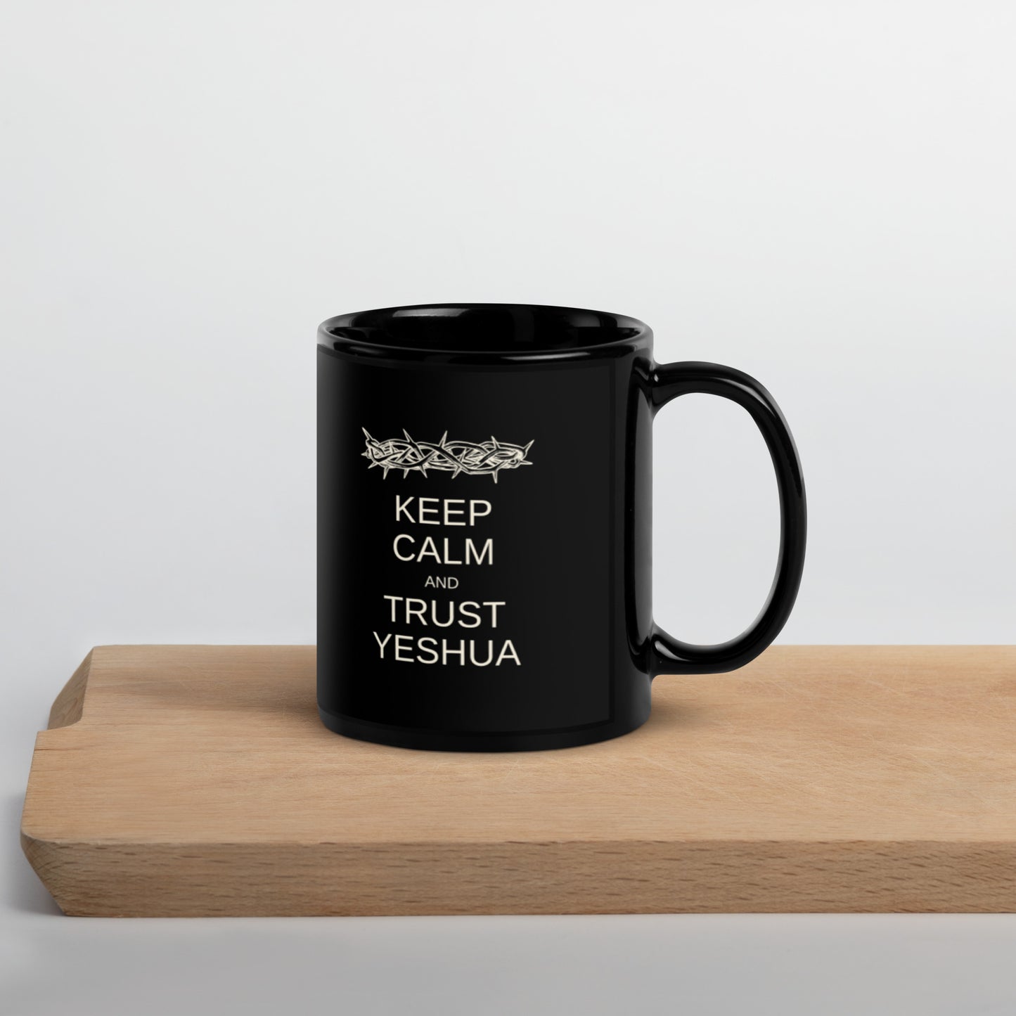 "Keep Calm and Trust In Yeshua" Mug, 11oz and 15oz