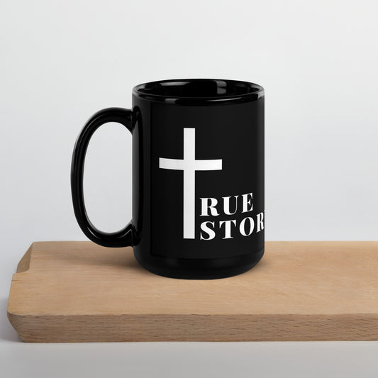 Cross "True Story" Black Glossy Mug, 11oz and 15oz