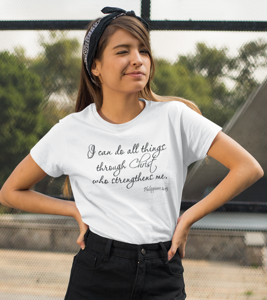 "I can do all things through Christ Who strengthens me" Unisex T-Shirt