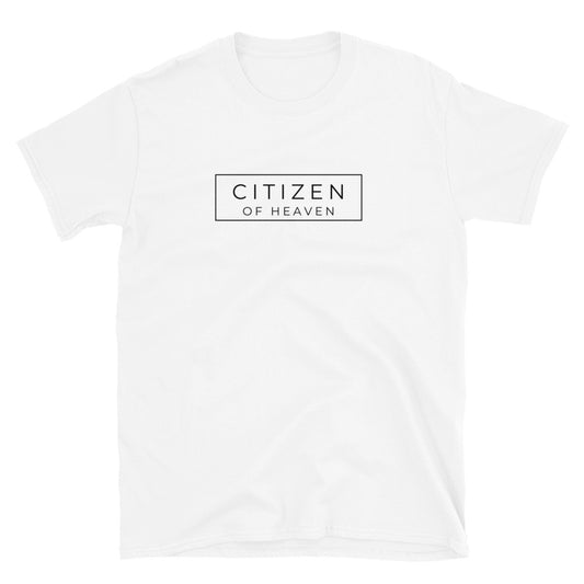 "Citizen of Heaven" Unisex T-Shirt