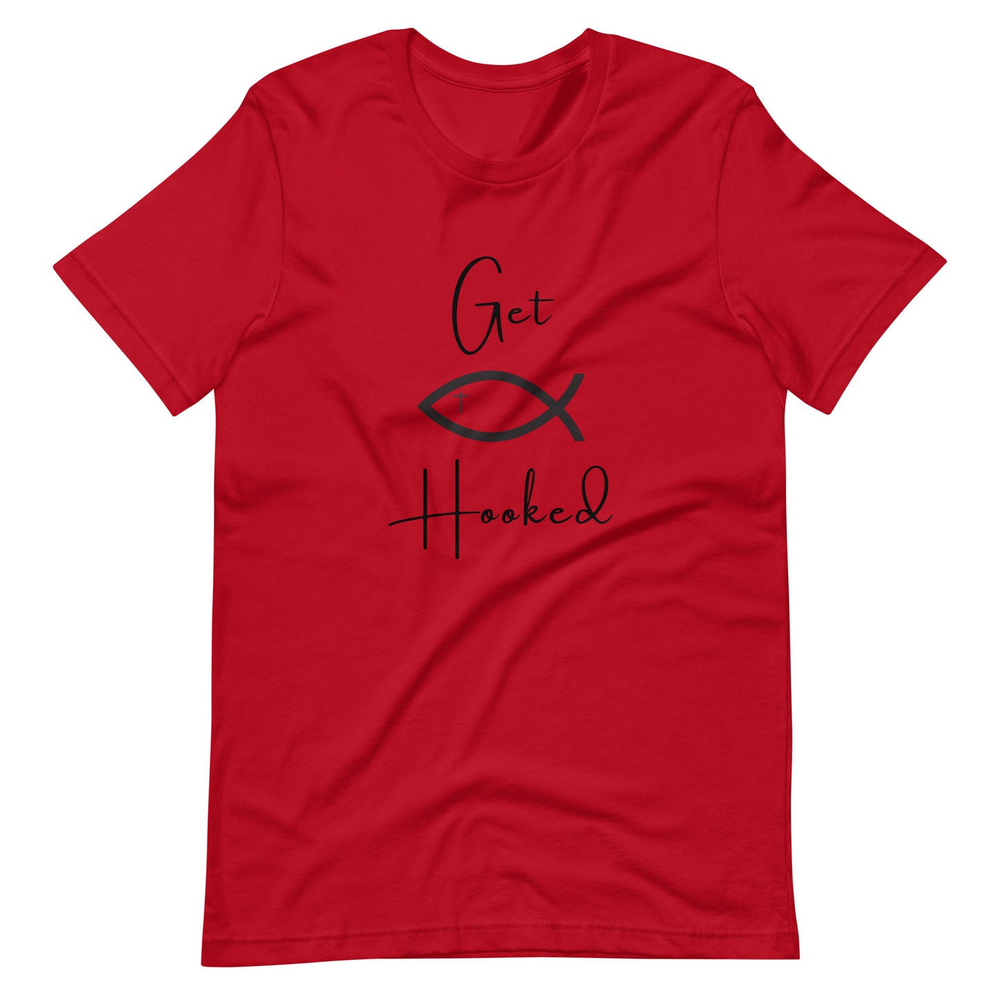 "Get Hooked" Unisex T-Shirt